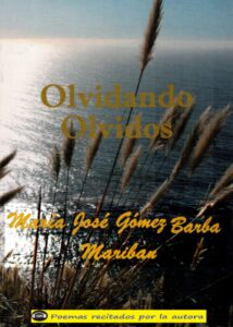 Portada del libro Olvidando olvidos: de María José Gómez Barba - Maribán con audio en vivo disponible en Amazon.