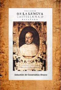 Portada del libro Tesoro de la Lengua Castellana o Española de Sebastian de Covarrubias Orozco disponible en Amazon.
