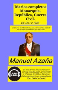 Portada del libro Guerra Civil Española Memorias de Manuel Azaña, con audio de un discurso disponible en Amazon.