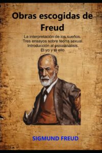 Portada del libro Obras escogidas de Sigmund Freud disponible en Amazon.