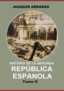 Portada del Tomo 2 HISTORIA REPÚBLICA ESPAÑOLA:bienio republicano (1931–1934): de la euforia l a la insurrección de octubre disponible en Amazon.