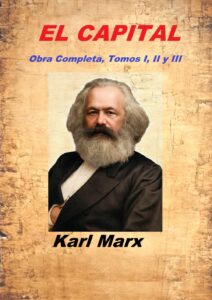 Portada del libro EL CAPITAL: Obra Completa, Tomos I, II y III de Karl Marx disponible en Amazon.