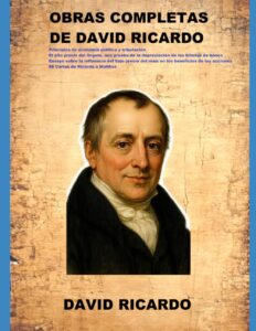 Portada del libro OBRAS COMPLETAS DE DAVID RICARDO: Principios de economía política disponible en Amazon.
