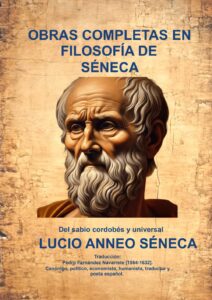 Portada del libro Obras completas en Filosofía de Lucio Anneo Séneca. Disponible en Amazon