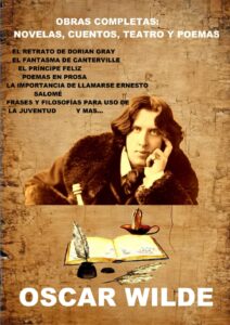 Portada del libro Obras completas: novelas, cuentos, teatro y poemas de Oscar Wilde disponible en Amazon.