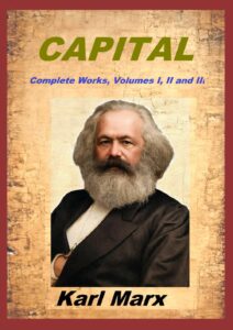 Bogforside tilgængelig på Amazon: Capital: Complete Works, Volumes I, II and III  Karl Marx