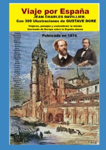 Portada del libro Viaje por España: Viajeros, paisajes y costumbres: la mirada fascinada de Europa Jean Charles Davillier disponible en Amazon.