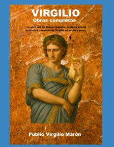 Portada del libro Virgilio Obras completas: La gran voz de Roma disponible en Amazon.