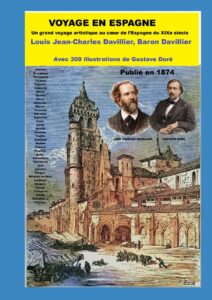 Couverture du livre disponible sur Amazon VOYAGE EN ESPAGNE: Un grand voyage artistique au cœur de l’Espagne du XIXe siècle  Jean-Charles Davillieret Gustave Doré